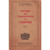 HISTOIRE DES TIMBRES DE l'EMPIRE - VOLULE 1 - Dr FROMAIGEAT - 1965.